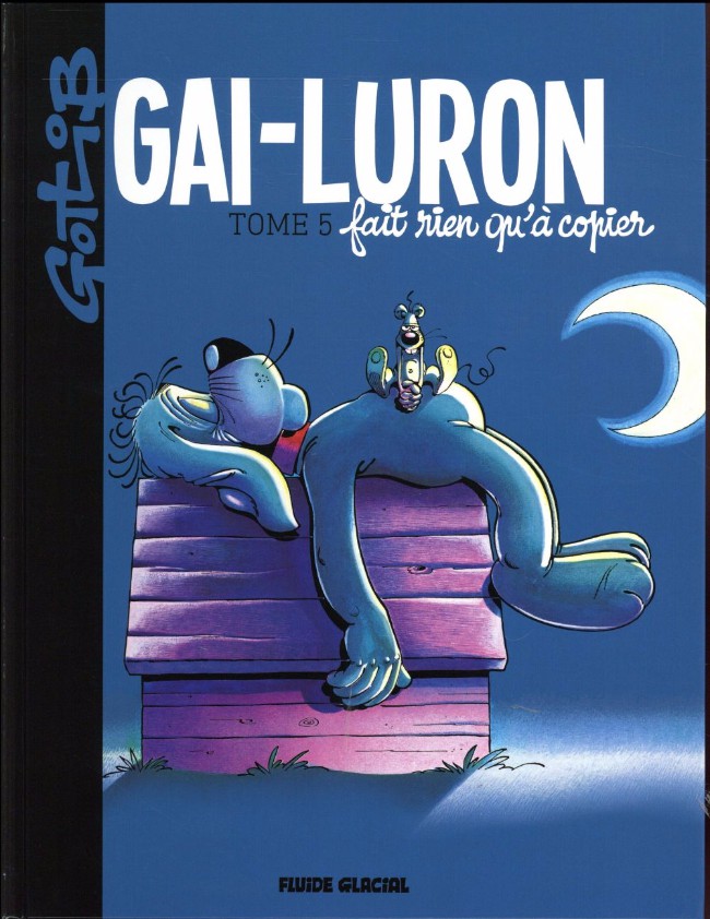 Couverture de l'album Gai-Luron Tome 5 Gai-Luron fait rien qu'à copier