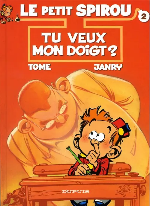 Couverture de l'album Le Petit Spirou Tome 2 Tu veux mon doigt ?