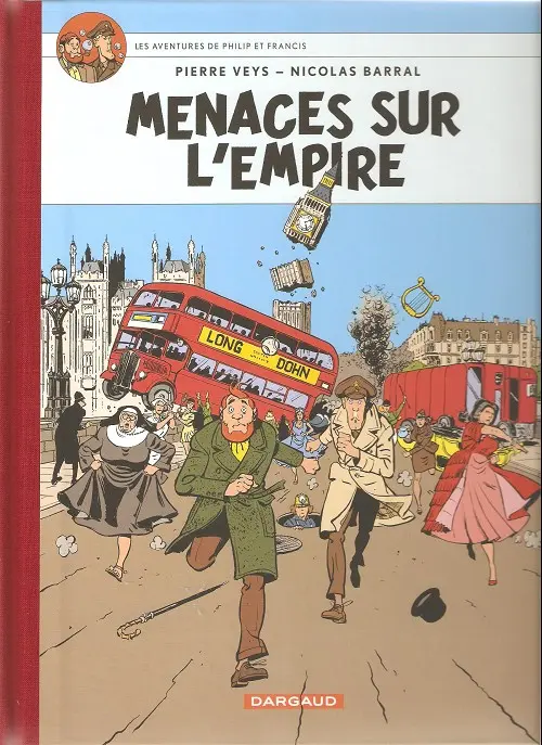 Couverture de l'album Les Aventures de Philip et Francis Tome 1 Menaces sur l'Empire