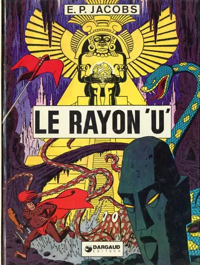 Couverture de l'album Avant Blake et Mortimer Tome 1 Le Rayon «U»