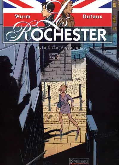 Couverture de l'album Les Rochester Tome 3 La liste Victoria