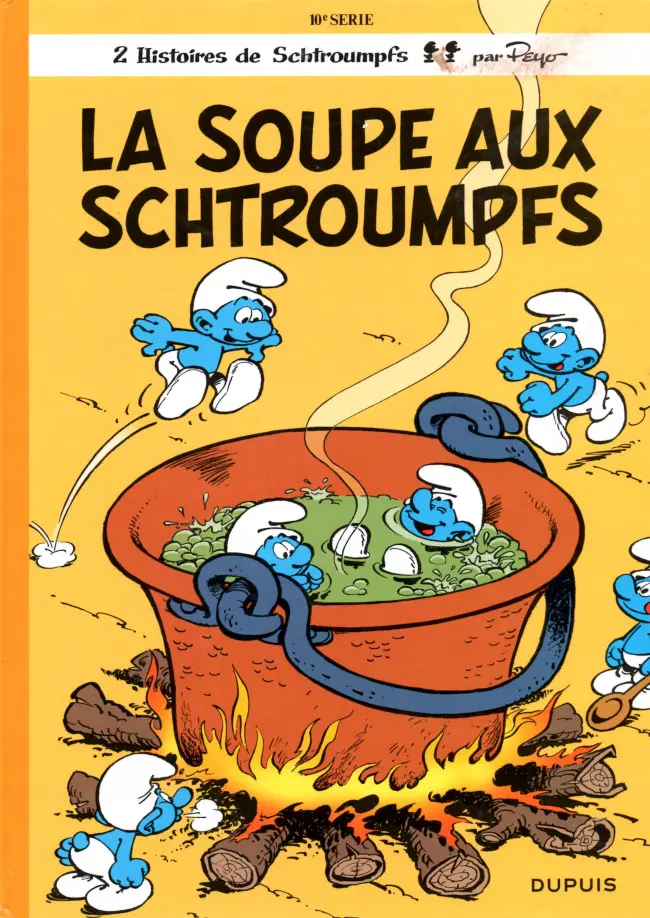Couverture de l'album Les Schtroumpfs Tome 10 La soupe aux Schtroumpfs