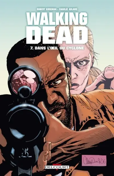 Couverture de l'album Walking Dead Tome 7 Dans l'œil du cyclone