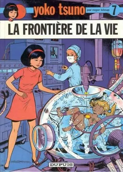 Couverture de l'album Yoko Tsuno Tome 7 La frontière de la vie