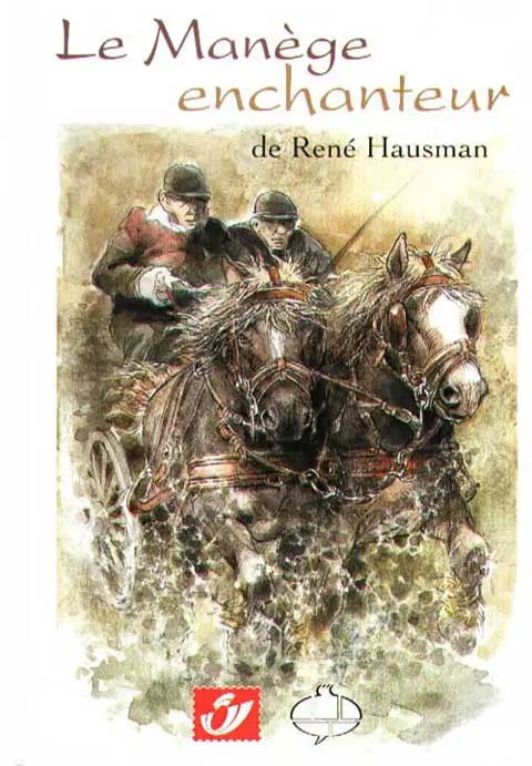 Couverture de l'album Le Manège enchanteur de René Hausman