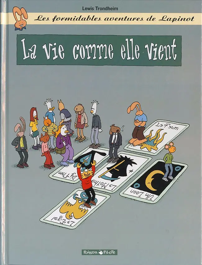 Couverture de l'album Les formidables aventures de Lapinot Tome 8 La vie comme elle vient