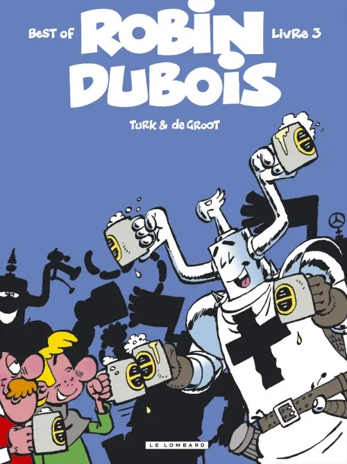 Couverture de l'album Robin Dubois Best Of Livre 3