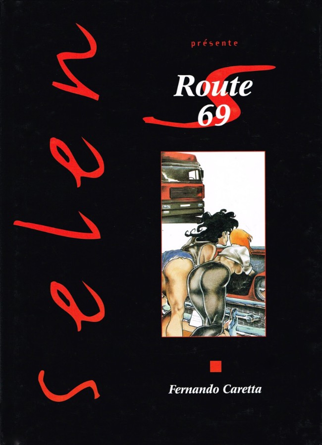 Couverture de l'album Selen présente... Tome 15 Route 69