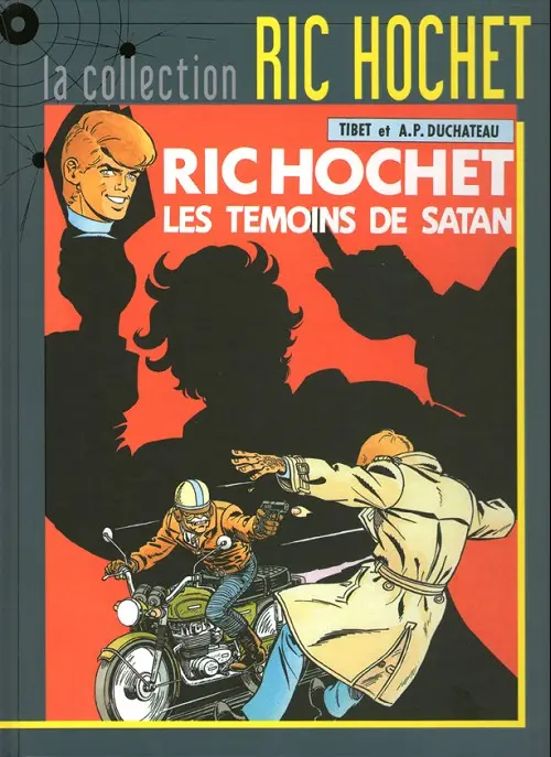 Couverture de l'album Ric Hochet La collection Tome 46 Les témoins de Satan