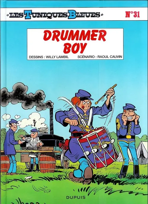 Couverture de l'album Les Tuniques Bleues Tome 31 Drummer boy