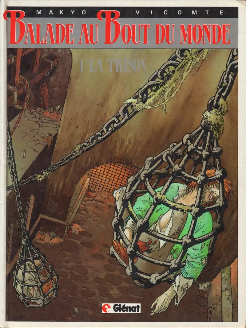 Couverture de l'album Balade au Bout du monde Tome 1 La prison