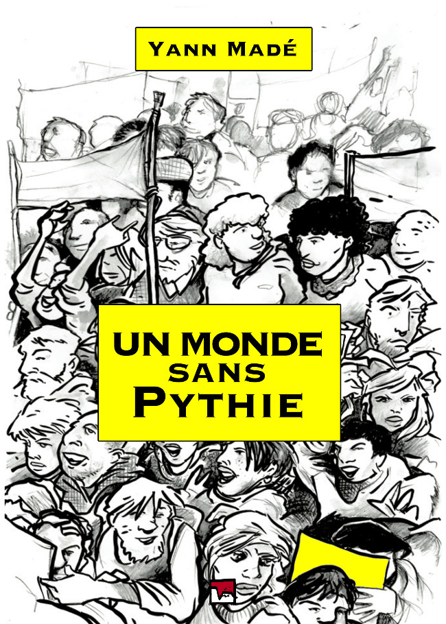 Couverture de l'album Un monde sans Pythie