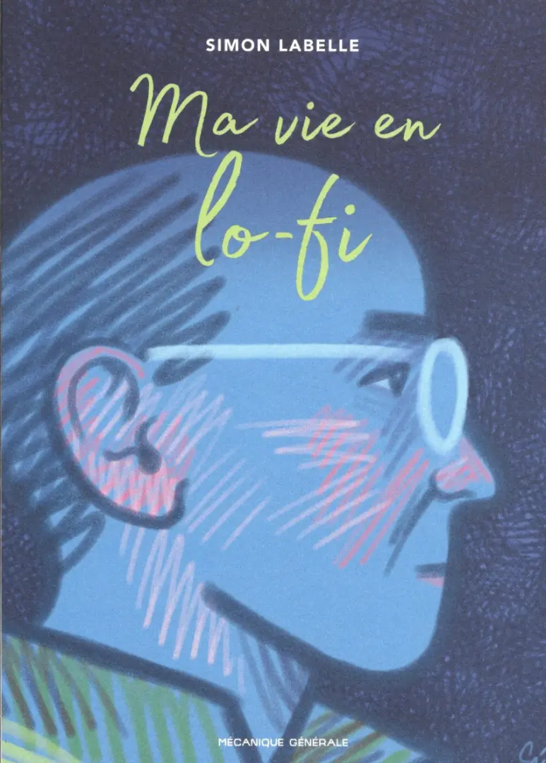Couverture de l'album Ma vie en lo-fi