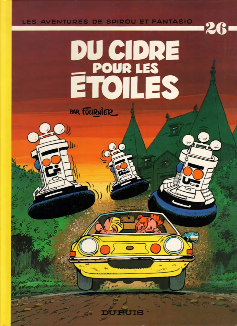 Couverture de l'album Spirou et Fantasio Tome 26 Du cidre pour les étoiles