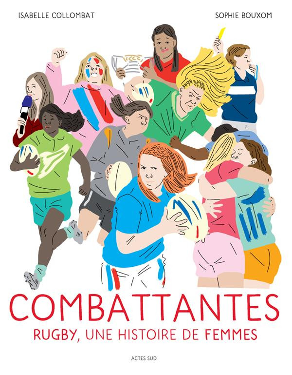 Couverture de l'album Combattantes Rugby, une histoire de femmes