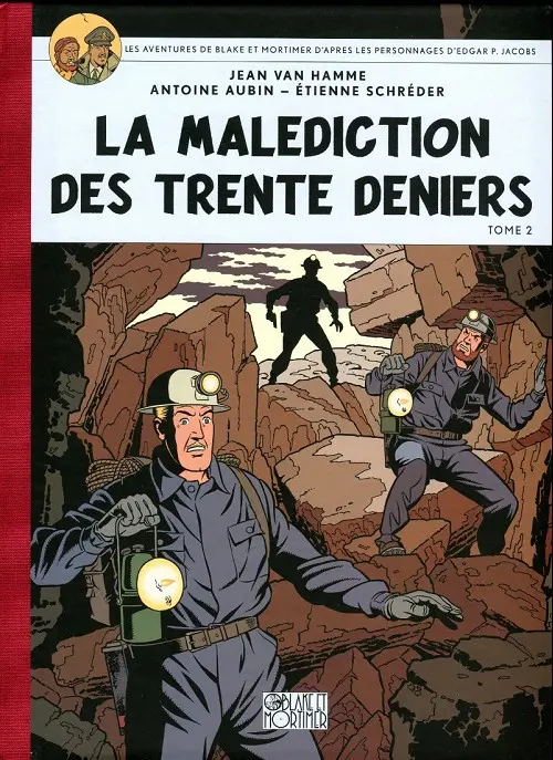 Couverture de l'album Blake et Mortimer Tome 20 La Malédiction des trente deniers, tome 2