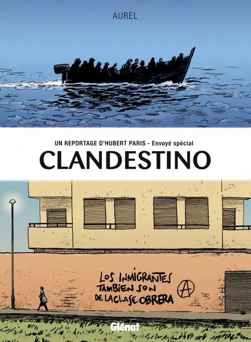 Couverture de l'album Clandestino Un reportage d'Hubert Paris - Envoyé spécial