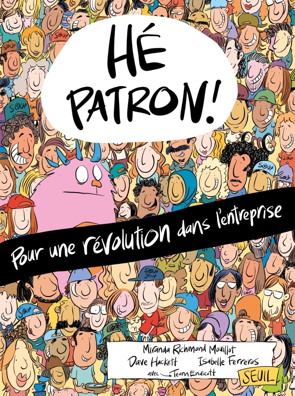 Couverture de l'album Hé patron ! Pour une révolution dans l'entreprise