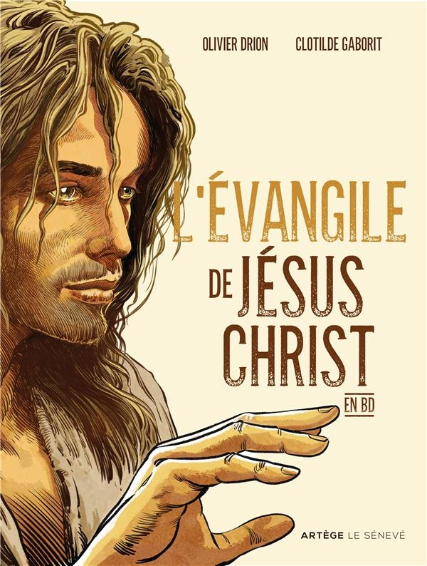 Couverture de l'album L'Evangile de Jésus-Christ en BD