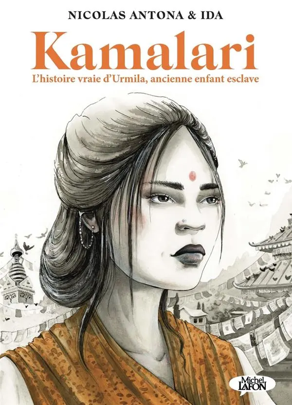 Couverture de l'album Kamalari L'histoire vraie d'Urmila, ancienne enfant esclave