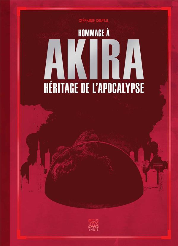 Couverture de l'album Hommage à Akira Héritage de l'apocalypse