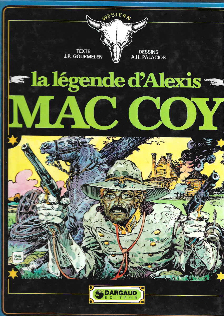 Couverture de l'album Mac Coy Tome 1 La légende d'Alexis MAC COY