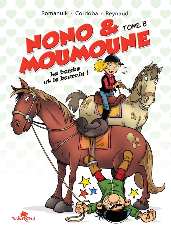 Couverture de l'album Nono & Moumoune Tome 8 La bombe et le bourrin !