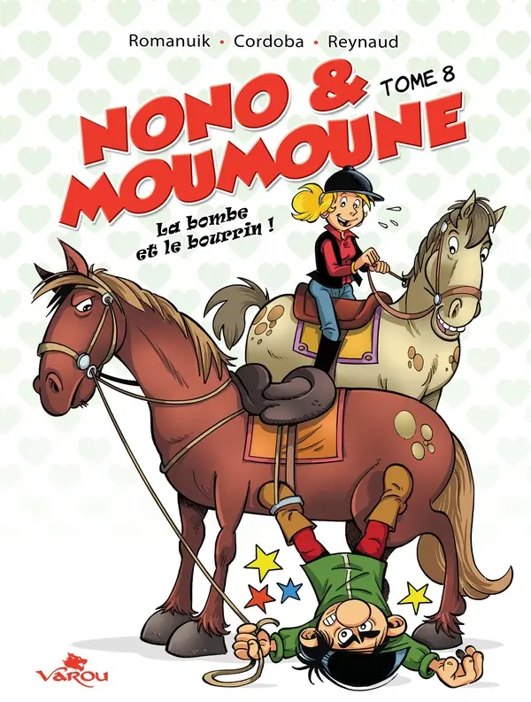 Couverture de l'album Nono & Moumoune Tome 8 La bombe et le bourrin !