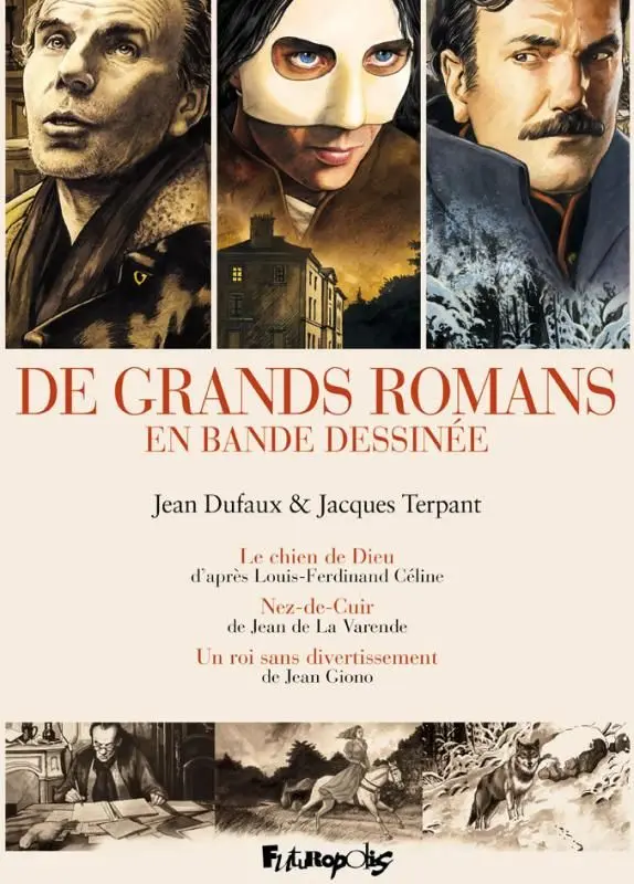 Couverture de l'album De grands romans en bande dessinée 2 Jean Dufaux & Jacques Terpant