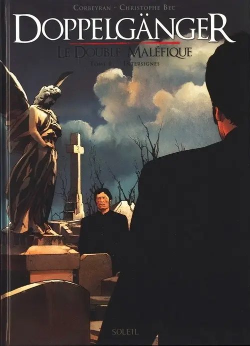 Couverture de l'album Doppelgänger - Le Double Maléfique Tome 1 Intersignes