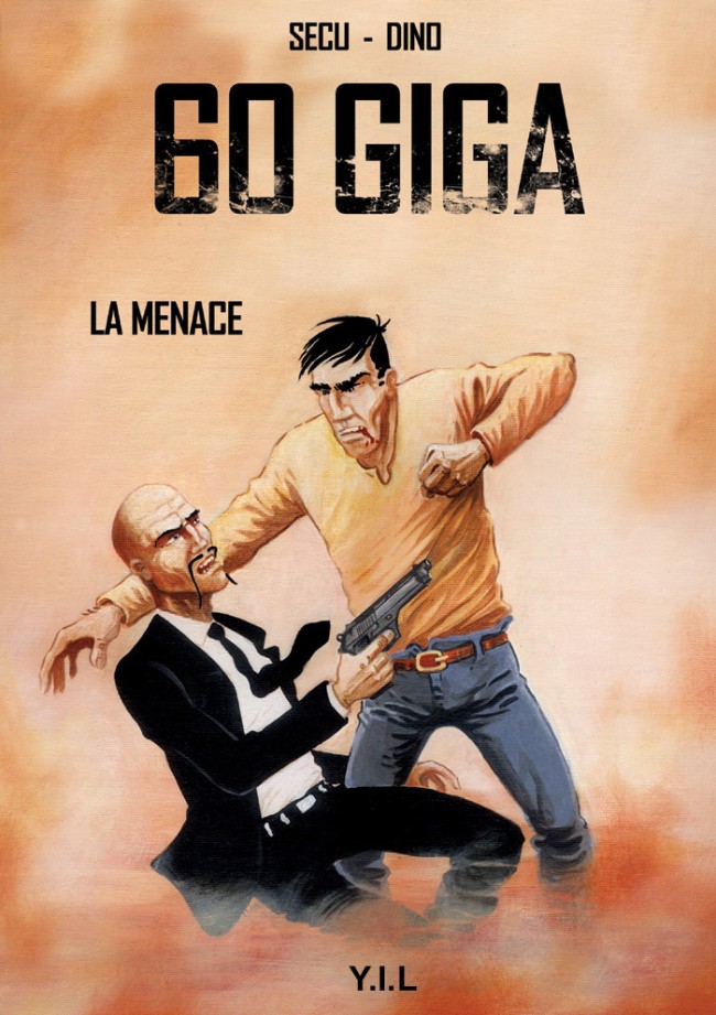 Couverture de l'album 60 GIGA La menace