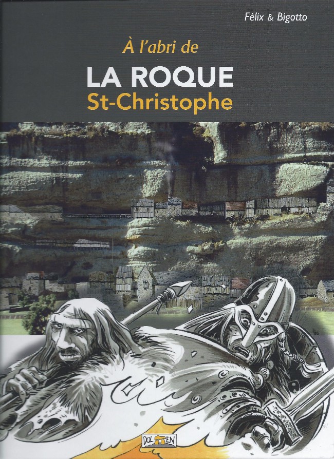 Couverture de l'album À l'abri de La Roque St-Christophe