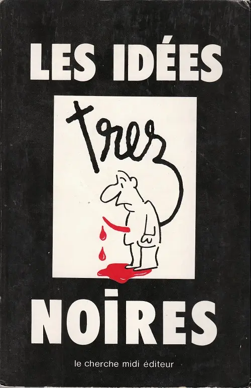 Couverture de l'album Les Idées noires de Trez