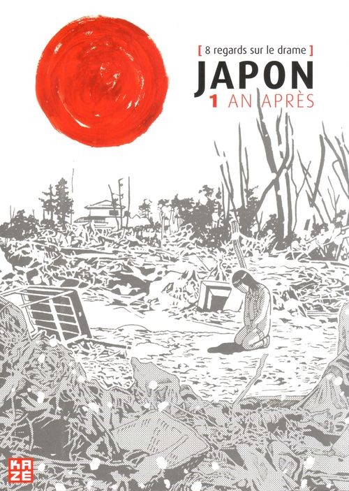 Couverture de l'album Japon 1 an après [8 regards sur le drame]