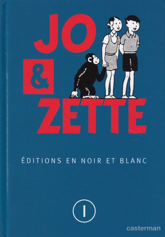 Couverture de l'album Jo et Zette - éditions en noir et blanc Jo et Zette, éditions en N&B T.1