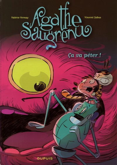 Couverture de l'album Agathe Saugrenu Tome 3 Ça va péter !