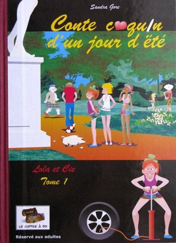 Couverture de l'album Lola et cie Tome 1 Conte coquin d'un jour d'été