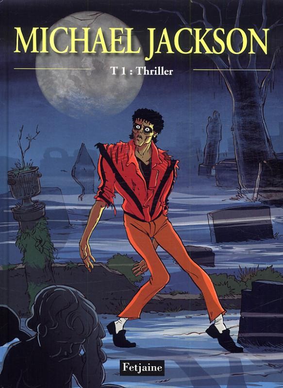 Couverture de l'album Michael Jackson Tome 1 Thriller