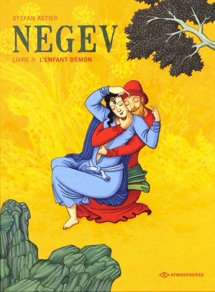 Couverture de l'album Negev Tome 2 L'enfant démon