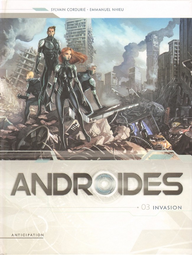 Couverture de l'album Androïdes Tome 3 Invasion