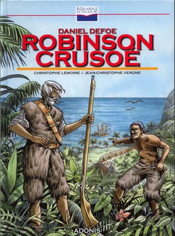 Couverture de l'album Romans de toujours Robinson Crusoé