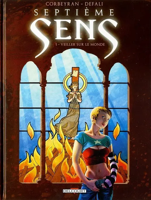 Couverture de l'album Septième sens Tome 1 Veiller sur le monde