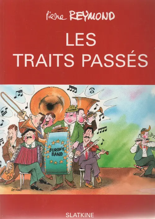 Couverture de l'album Les Traits Passés