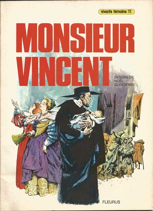 Couverture de l'album Vivants témoins Tome 11 Monsieur Vincent