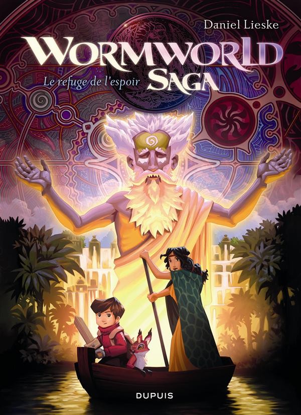 Couverture de l'album Wormworld Saga Tome 2 Le refuge de l'espoir