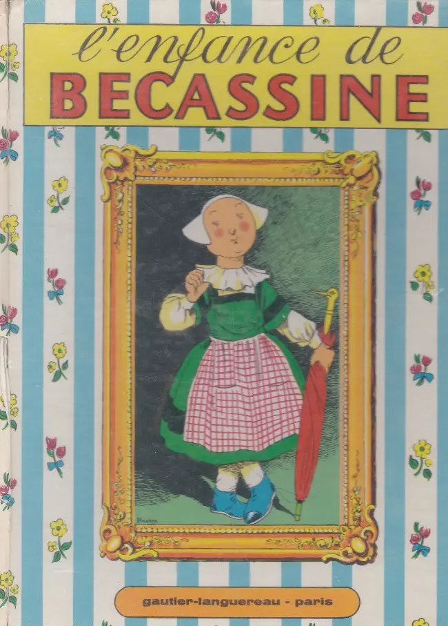 Couverture de l'album Bécassine Tome 1 L'enfance de Bécassine