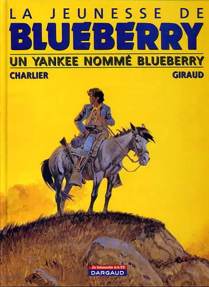Couverture de l'album La Jeunesse de Blueberry Tome 2 Un yankee nommé Blueberry