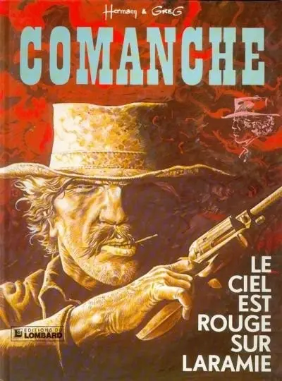 Couverture de l'album Comanche Tome 4 Le ciel est rouge sur Laramie