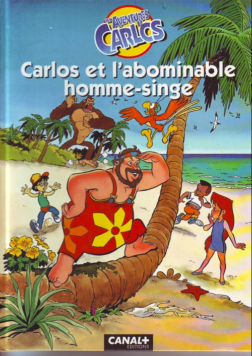 Couverture de l'album Les aventures de Carlos Carlos et l'abominable homme-singe