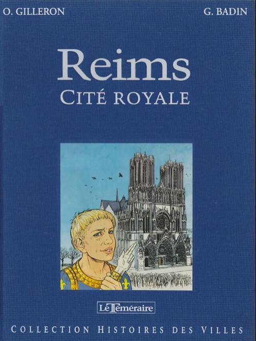 Couverture de l'album Histoires des Villes Tome 7 Reims - Cité royale